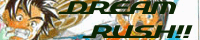 Dream Rush!